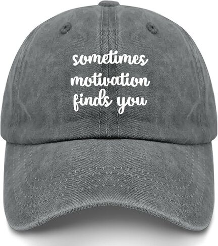 Sometimes Motivation Finds You Sun hat USA Cowboy hat Funny Hats Gifts for Dad Baseball Hat Light Grey in Saudi Arabia