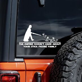 The Empire Doesn't Care About Your Family Decal Vinyl Sticker Auto Car Truck Wall Laptop | White | 8" x 4.25"