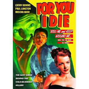 For You I Die