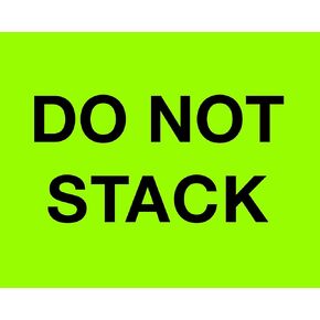 Aviditi Tape Logic 8" x 10", "Do Not Stack" Fluorescent Green Warning Sticker, For Shipping, Handling and Packing (1 Roll of 250 Labels)