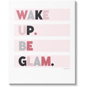 Stupell Industries Wake Up Be Glam Pink Motivating Phrase Canvas Wall Art, Design by Kyra Brown