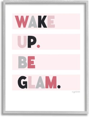Stupell Industries Wake Up Be Glam Pink Motivating Phrase Framed Wall Art, Design by Kyra Brown in Saudi Arabia