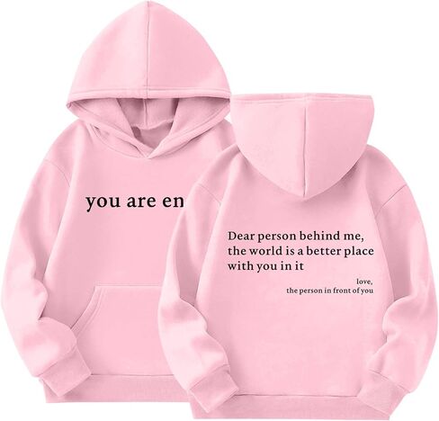 Dear Person Behind Me You Are Enough Hoodie for Girls Mental Health Inspirational Sweatshirt Cute Preppy Graphic Top in Saudi Arabia