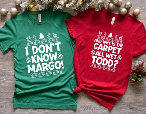 Why is The Carpet All Wet Todd Christmas Maching Couple Shirts - I Don't Know Margo Christmas Couple Costumes Shirt, Couple Christmas T-Shirt, Vacation Couples Matching Pajamas Outfits Tee Multi in Saudi Arabia