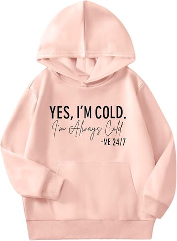 Yes I'M Cold Hoodies for Girls Always Cold Hoodie Kids Funny Graphic Hooded Sweatshirt Cute Preppy Pullover Tops in Saudi Arabia