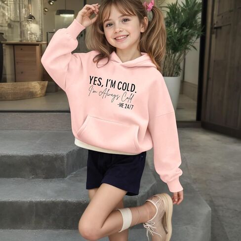 Yes I'M Cold Hoodies for Girls Always Cold Hoodie Kids Funny Graphic Hooded Sweatshirt Cute Preppy Pullover Tops in Saudi Arabia