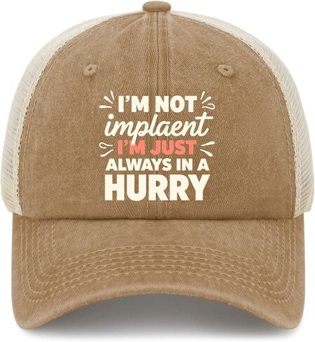 I'm Not Impatient I'm Just Always in A Hurry Hat for Mens Cool Washed in Saudi Arabia