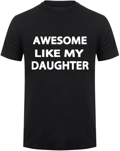 Awesome Like My Daughter Gifts Men Funny Fathers Day Dad T-Shirt in Saudi Arabia
