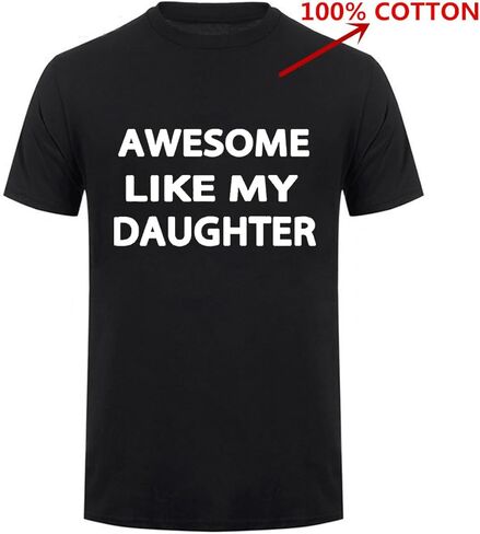 Awesome Like My Daughter Gifts Men Funny Fathers Day Dad T-Shirt in Saudi Arabia