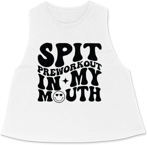 Spit Preworkout in My Mouth Racerback Crop Tank Top Women's in Saudi Arabia