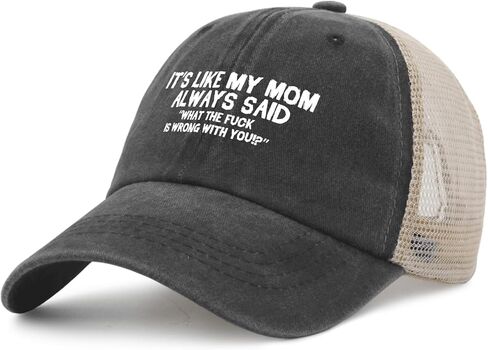 Funny Hat Its Like My Mom Always Said Whats The Fuck is Wrong with You Hats Women Dad Graphic Caps in Saudi Arabia
