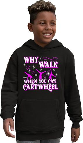 Go All Out Why Walk When You Can Cartwheel Funny Gymnastics Mens Women Youth Sweatshirt Hoodie in Saudi Arabia