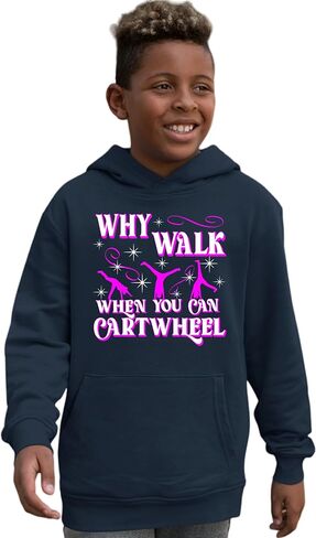 Go All Out Why Walk When You Can Cartwheel Funny Gymnastics Mens Women Youth Sweatshirt Hoodie in Saudi Arabia