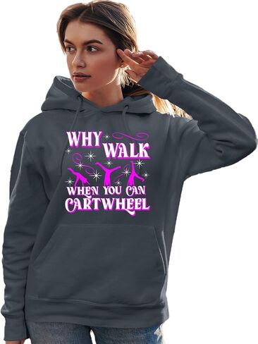 Go All Out Why Walk When You Can Cartwheel Funny Gymnastics Mens Women Youth Sweatshirt Hoodie in Saudi Arabia