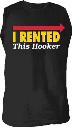 Eastbound & Down I Rented This Hooker Black Sleeveless T-shirt in Saudi Arabia