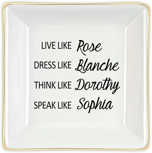 Friendship Gifts Funny Birthday Gifts for Women, Live Like Rose Dress Like Blanche Think Like Dorothy Trinket Dish Tray Friends Gift for BFF Sister in Saudi Arabia