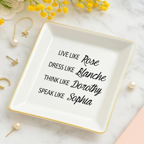 Friendship Gifts Funny Birthday Gifts for Women, Live Like Rose Dress Like Blanche Think Like Dorothy Trinket Dish Tray Friends Gift for BFF Sister in Saudi Arabia