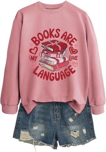Books Are My Love Language Sweatshirt Valentines Day Pullover Book Lover Long Sleeve Shirt for Women Bookworm Tops in Saudi Arabia