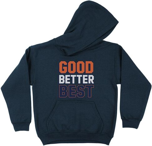 TeesAndTankYou Good Better Best Kids Hoodie Sweatshirt Youth in Saudi Arabia