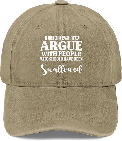 I Refuse to Argue with People Who Should Have Been Swallowed Hat for Men in Saudi Arabia