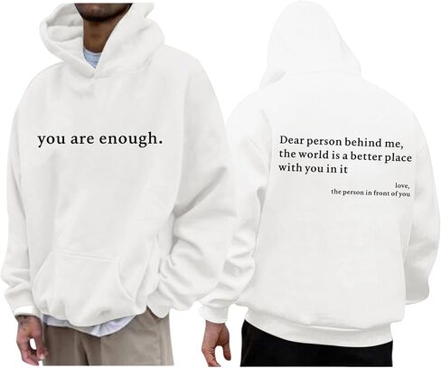 سترة بقلنسوة You Are Enough Dear Person Behind Me للرجال، سترة علوية ملهمة برسومات حروف إيجابية in Kuwait