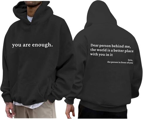 سترة بقلنسوة You Are Enough Dear Person Behind Me للرجال، سترة علوية ملهمة برسومات حروف إيجابية in Kuwait