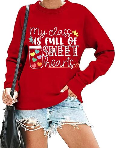 Teacher Valentines Sweatshirt for Women My Class is Full of Sweet Hearts Shirt Tops Valentine's Day Casual Pullover in Saudi Arabia
