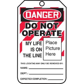Accuform MLT600PTP Lockout Tag, Legend "DANGER DO NOT OPERATE MY LIFE IS ON THE LINE (Place Picture Here)", 5.75" Length x 3.25" Width x 0.015" Thickness, RP-Plastic, Red/Black on White (Pack of 25)