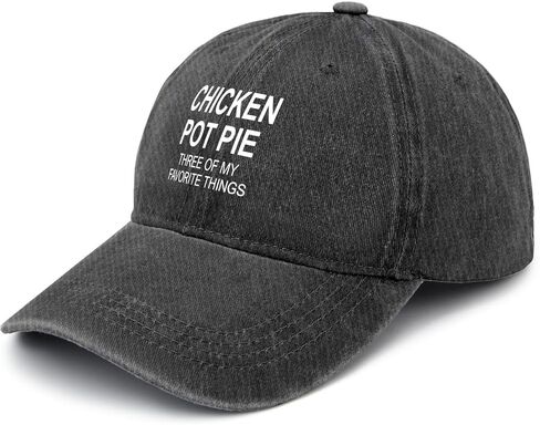 Chicken Pots Pie Three of My Favorite Things Baseball Hats Beach Caps for in Saudi Arabia