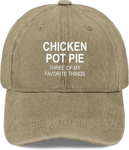 Chicken Pots Pie Three of My Favorite Things Baseball Hats Beach Caps for in Saudi Arabia