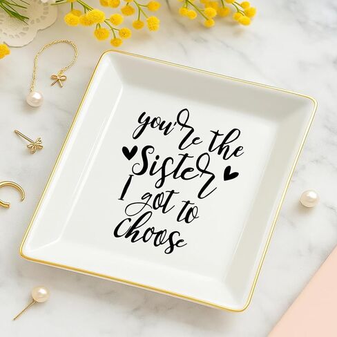 Best Sister Gifts for Women, Ceramic Ring Dish You Are the Sister I Got to Choose Trinket Dish Jewelry Tray, Friend Gift for Women Sis Friends Soul Bestie BFF Her in Saudi Arabia