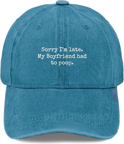 Sorry Im Late My Boyfriends Had to Poop Hats for Women Cool Washed Distressed in Saudi Arabia
