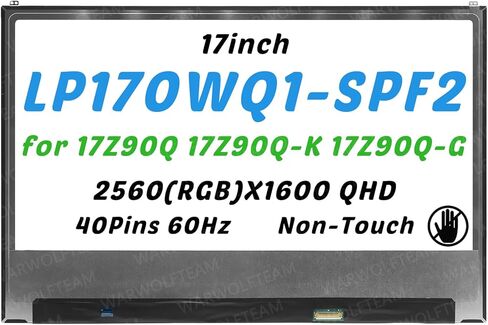 WARWOLFTEAM 13.3 بوصة 40 دبابيس 2560 (RGB) X1600 QHD FHD 60 هرتز 99% NTSC 100% من sRGB شاشة LCD LED بديلة لـ LG Gram 17 (2022) 17Z90Q 17Z90Q-K 17Z90Q-G 17Z90Q-R (غير تعمل باللمس) in Kuwait