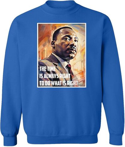 الوقت المناسب لفعل ما هو صحيح سويت شيرت برقبة دائرية للجنسين للاحتفال بيوم MLK in Kuwait
