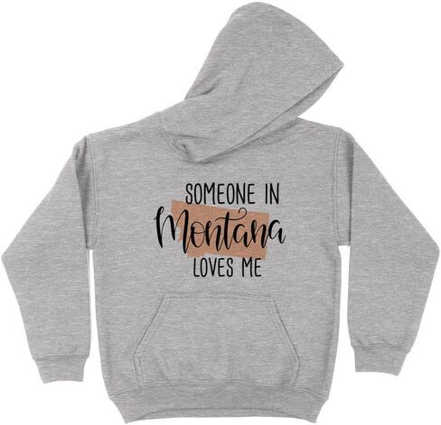 Someone in Montana Loves Me Kids Hoodie Sweatshirt Youth in Saudi Arabia