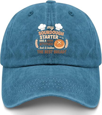 My Sourdough Starters Has A Sour Attitude, Bakes Best Bread Hats for Men in Saudi Arabia