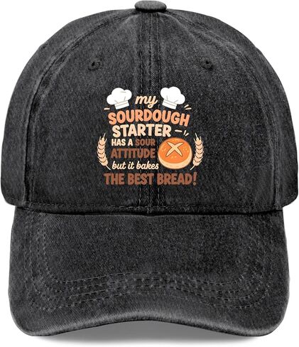 My Sourdough Starters Has A Sour Attitude, Bakes Best Bread Hats for Men in Saudi Arabia