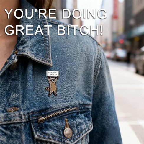 YOU'RE DOING GREAT! Enamel Pin, Sassy Trash Panda Meme Badge, Funny Motivational Brooch for Jackets, Backpacks, Hats, Ironic Gift for Bestie, Coworker, Chaos Coordinator in Saudi Arabia