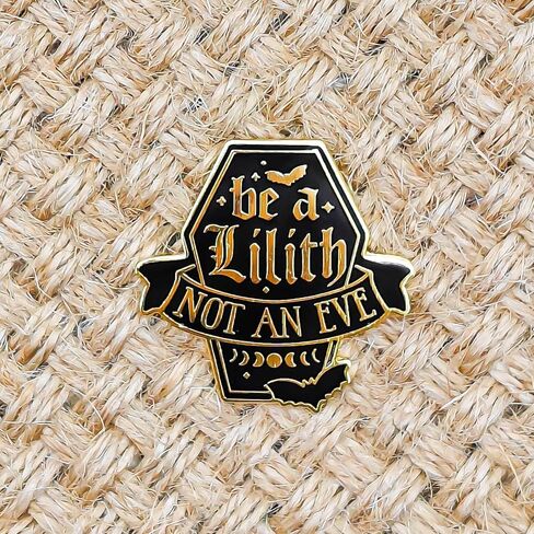 Be A Lilith Not An Eve Enamel Pin - Gothic Series - Enamel Lapel Pin - Plated Badge for Clothing, Bags, and Lanyards in Saudi Arabia
