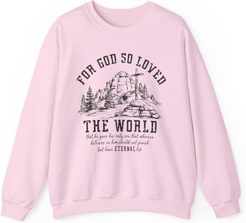 البلوز المسيحي الكتاب المقدس الآية يوحنا 3 16 قميص الحياة الأبدية الله أحب ذلك Crewneck رجل إمرأة in Saudi Arabia