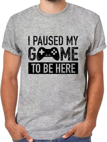 I Paused My Game to Be Here t Shirt Gamer Gifts for Men Gaming Funny Graphic Tees in Saudi Arabia