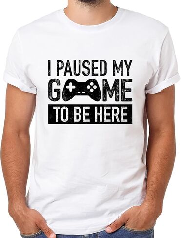 I Paused My Game to Be Here t Shirt Gamer Gifts for Men Gaming Funny Graphic Tees in Saudi Arabia