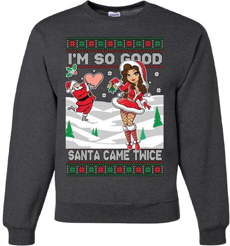wild custom apparel Im So Good Santa Came Twice Funny Ugly Christmas Sweater Crewneck Sweatshirt in Saudi Arabia