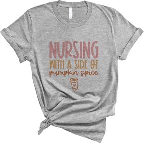Nursing with a Side of Pumpkin Spice Shirt Unisex in Saudi Arabia