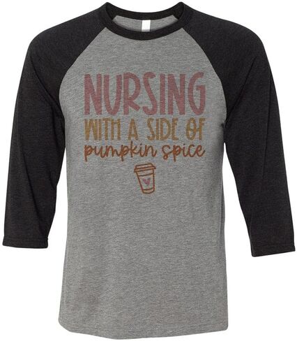 Nursing with a Side of Pumpkin Spice Three-Quarter Raglan Sleeve Baseball Shirt Unisex in Saudi Arabia