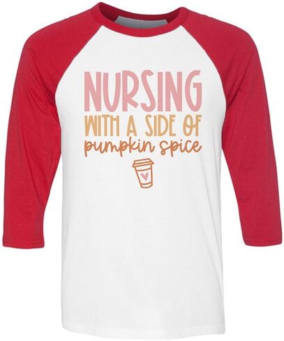 Nursing with a Side of Pumpkin Spice Three-Quarter Raglan Sleeve Baseball Shirt Unisex in Saudi Arabia