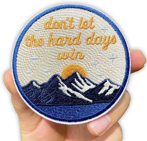 Don't Let The Hard Days Win Embroidered Patches, Size 3" for Clothes Backpacks Hats Jeans Bags Patch Wall in Kuwait
