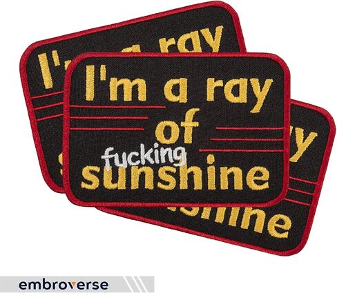 EMBROVERSE I’m a Ray of Fucking Sunshine Patch - Embroidered Funny Quotes - Iron On Patches - Size: 4 x 2.7 inches in Saudi Arabia