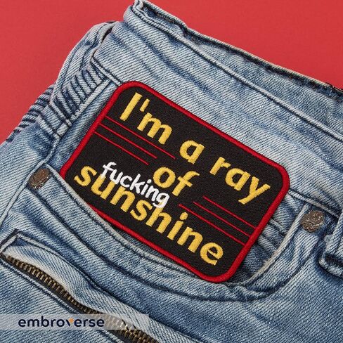 EMBROVERSE I’m a Ray of Fucking Sunshine Patch - Embroidered Funny Quotes - Iron On Patches - Size: 4 x 2.7 inches in Saudi Arabia