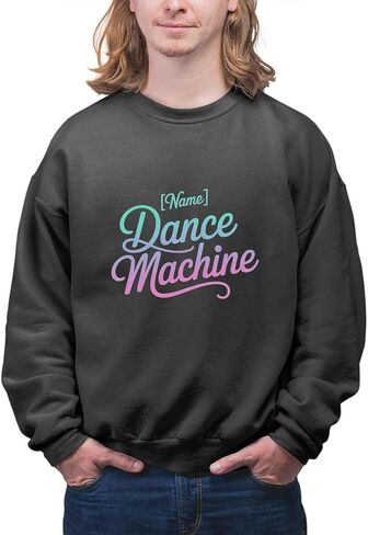 Fun Passion Shirt with Name Hobby Family Trend - Dance Machine Black in Saudi Arabia